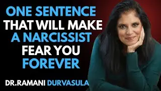 ONE SENTENCE THAT WILL MAKE A NARCISSIST FEAR YOU FOREVER || Dr Ramani