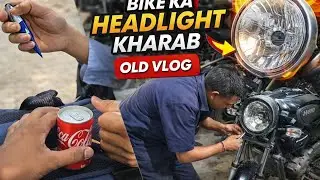 4 Month Old vlog 😱(bike headlight service)#vlog#souravjoshi#viral 