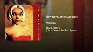 Maurizzio - New Emotion - Radio Edit