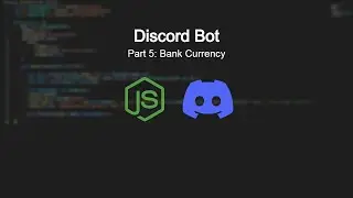 How to create Bank in [Discord.JS v14] (Part 5) | 2023 Tutorial