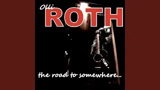 The Road to Somewhere