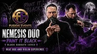 Beatbox and Violin - Nemesis Duo - Corporate Event Entertainment Ideas - Paint it Black - Cover