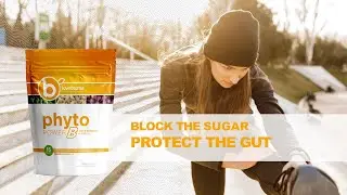 Phyto Power B Love Biome | Foods That Block Sugar Absorption | Phyto Power B Natural Sugar Blockers