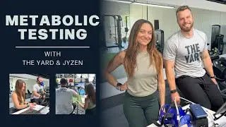 Metabolic Testing with Joe from the Yard & Kristina from Jyzen