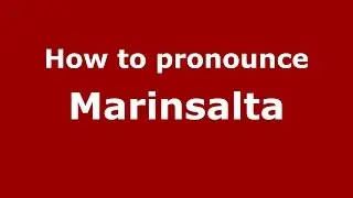How to pronounce Marinsalta (Spanish/Argentina) - PronounceNames.com