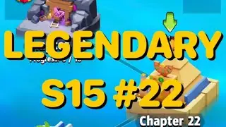 ARCHERO : LEGENDARY CHALLENGE S15 CHAPTER 22