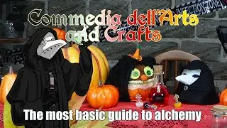 Commedia dell'Arts and Crafts ep28 - Basic Humourism and the Four Temperaments