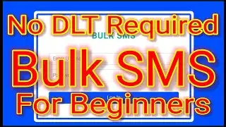 How To Send Bulk SMS | Flash SMS | Non DLT Bulk SMS | Flash Bulk SMS For School | DLT Not Required