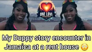 My duppy story encounter in jamaica with my kids in a rent house 