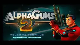 ALPHA GUNS 2 GAMEPLAY WITH 