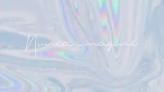 A N A V I - Nunca imagin&eacute; (Lyric Video)