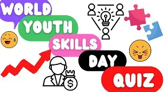 World youth skills day quiz || In which year did World Youth Skills Day come into being? #wysd
