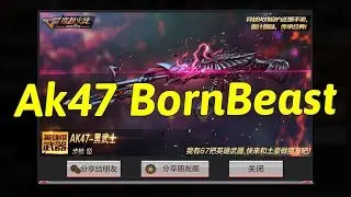 CF MOBILE: AK47 VIP BORN BEAST // ĐIỂM 10 CHO CHẤT LƯỢNG