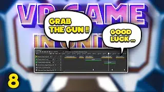 Let's Make a VR Game Part 8 - Narrative Story