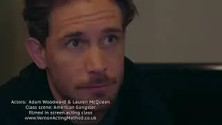 Vernon Acting Method - Adam Woodward + Lauren McQueen