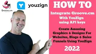 How To Integrate Youzign With Groove - FREE Way To Build Funnels And Sell Digital Products