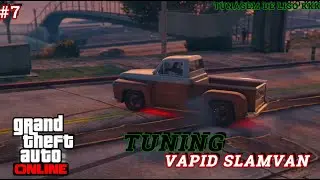 Tuning b&aacute;sico - Vapid Slamvan / GTA V ONLINE - #7