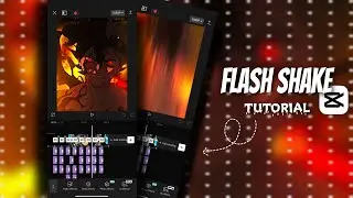 Flash shake tutorial | Туториал на шейк в CapCut