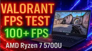 VALORANT on Acer Aspire Lite Ryzen 7 5700U | 100+ FPS Test & Gameplay Performance #valorant #fps