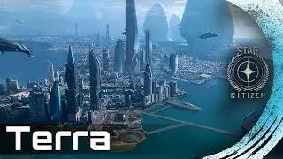 Star Citizen - LE SYSTEME TERRA