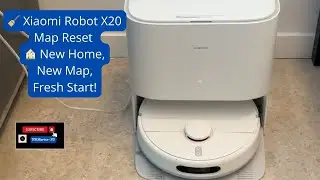 Vlog 147Resetting the Mapping on Xiaomi Robot X20 for My New Home Move-Ready for a Spotless 🏡#xiamoi