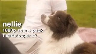 nellie 1080p scene pack | heartstopper s2