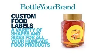 Make Your Own Custom Food Labels at BottleYourBrand.com