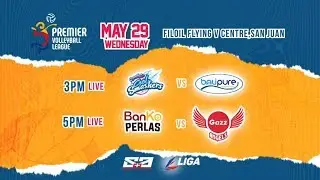 PVL RC 2019: Creamline vs. BaliPure & BanKo-Perlas vs. Petro Gazz - May 29, 2019 | Live on S+A
