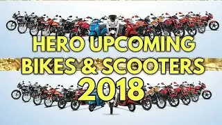 Hero Upcoming Bikes & Scooters In India 2018