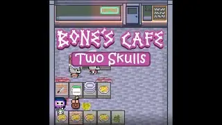 Bones Cafe - Two Skulls - Episode 2