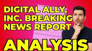 My Focus on Digital Ally's Financing Strategy & Risk