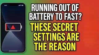 iPhone Running Out of Battery Too Fast | These Secret Settings Are the Reason