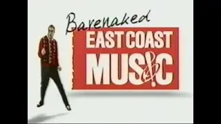 East Coast Music Barenaked (Circa 2008)