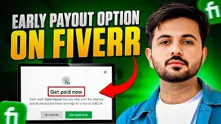 Get Paid Faster on Fiverr &ndash; Early Payout Trick!