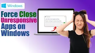 Force Close Unresponsive Apps | Easily Exit Out Of Unresponsive Apps on PC!