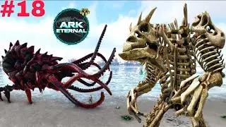 ARK Eternal (Crystal Isles) #18: Đại Chiến Boss Resurrected God V&agrave; Tame Được Qu&aacute;i Vật Kraken