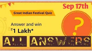 Amazon great indian festival quiz answers | answer and win 1 lakh