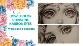 How to color violet Christine Karon eyes and a bonus - 4 of 4 - fairy and fantasy 3 - adult coloring