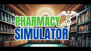 Acredite se quiser, virei dono de uma farm&aacute;cia em Pharmacy Simulator #1 #rem&eacute;dios #farm&aacute;cia