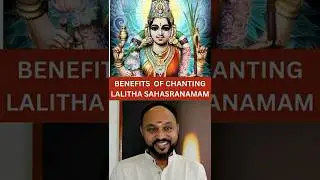 Benefits of Chanting Laithasahasranamam