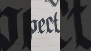 Gothic calligraphy RESPECT #art #trending ##shorts #shortvideo #short