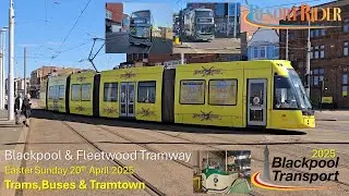 Blackpool & Fleetwood Tramway: Easter Sunday 20th April 2025 at North Pier and Tramtown