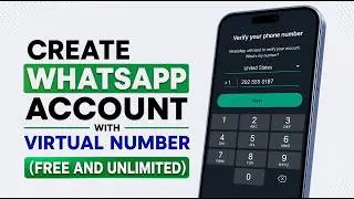 How to Create WhatsApp Account with Virtual Number for FREE?