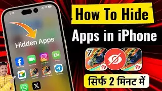 How To Hide Apps in iPhone | iPhone Mein Apps Hide Kaise Kare | iPhone Mein Apps Ko Kaise Chupaye