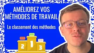 Classement des méthodes de travail | Méthodes de travail - partie 2