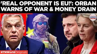&lsquo;REBEL AGAINST BRUSSELS&rsquo;: Orb&aacute;n Warns EU Wants A Pro-War Government In Hungary | World News