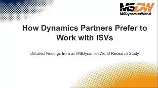 How Dynamics Partners Prefer to Work with ISVs New Research Findings 20181113 1700 1