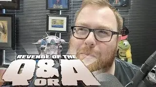 Revenge of the Q&A!! - Super, Very Important, World Changing Twitter Questions