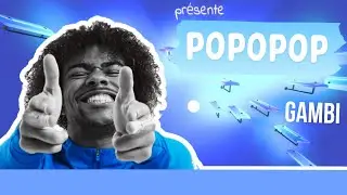 Gambi - POPOPOP (Marble music)