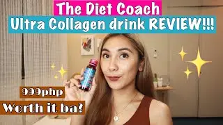 The Diet Coach ULTRA COLLAGEN DRINK Honest Review | Yna Parulan